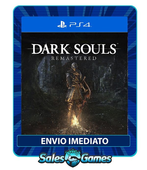 Dark Souls - PS4 - Edição Remastered - Primária - Mídia Digital.