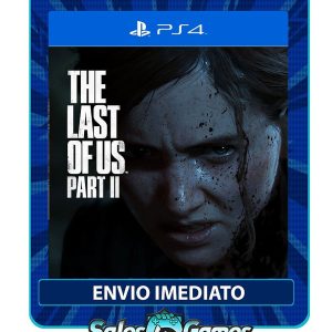The Last of Us Part II - PS4 - Edição Padrão - Primária - Mídia Digital.