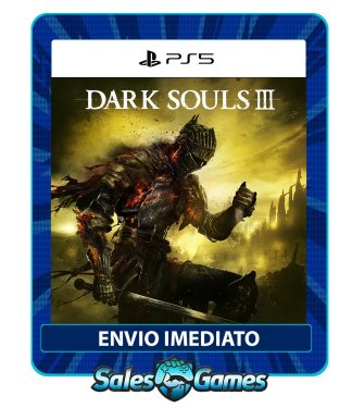 Dark souls III - PS5 - Edição Padrão - Primária - Mídia Digital.